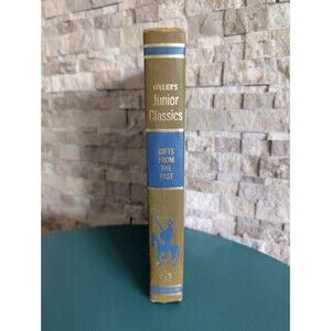 VTG Collier's Junior Classics Series Gifts From The Past: Vol 10 1962 Hardcover